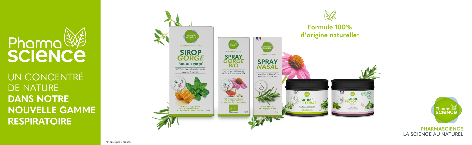 UN CONCENTRÉ DE NATURE DANS NOTRE NOUVELLE GAMME RESPIRATOIRE