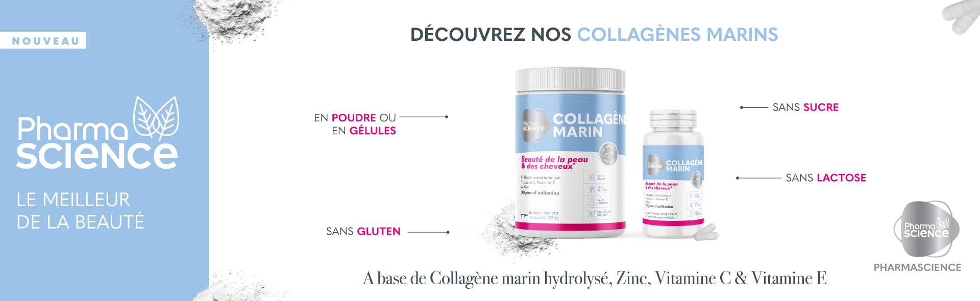 DÉCOUVREZ NOS COLLAGÈNES MARINS