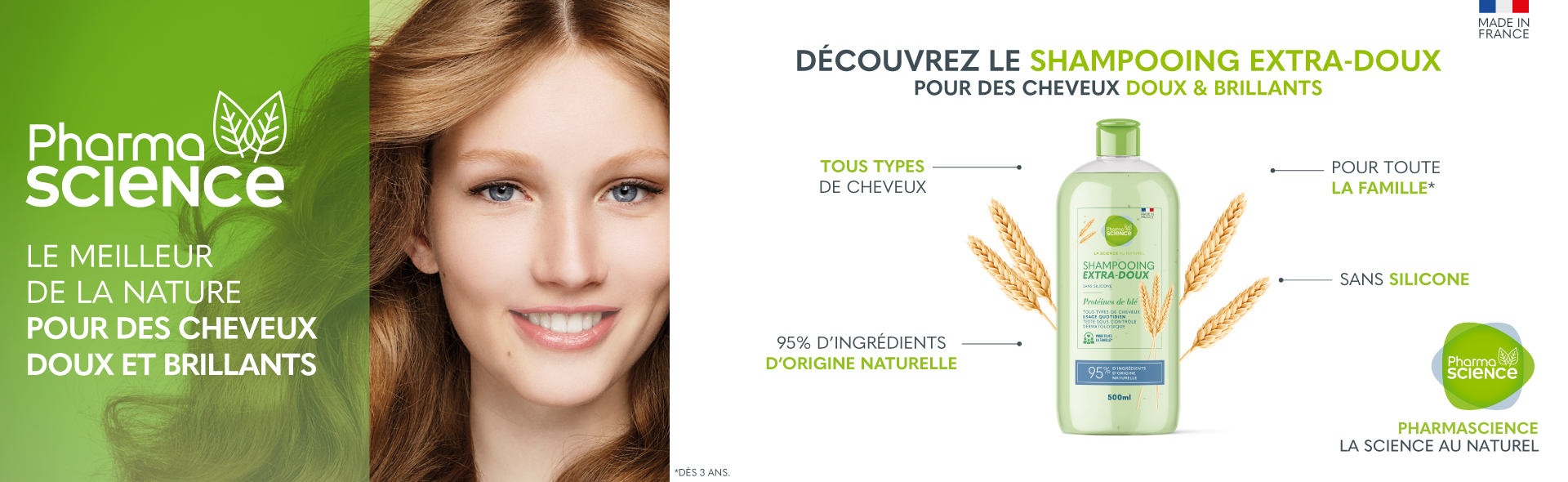 DÉCOUVREZ LE SHAMPOOING EXTRA-DOUX POUR DES CHEVEUX DOUX & BRILLANTS
