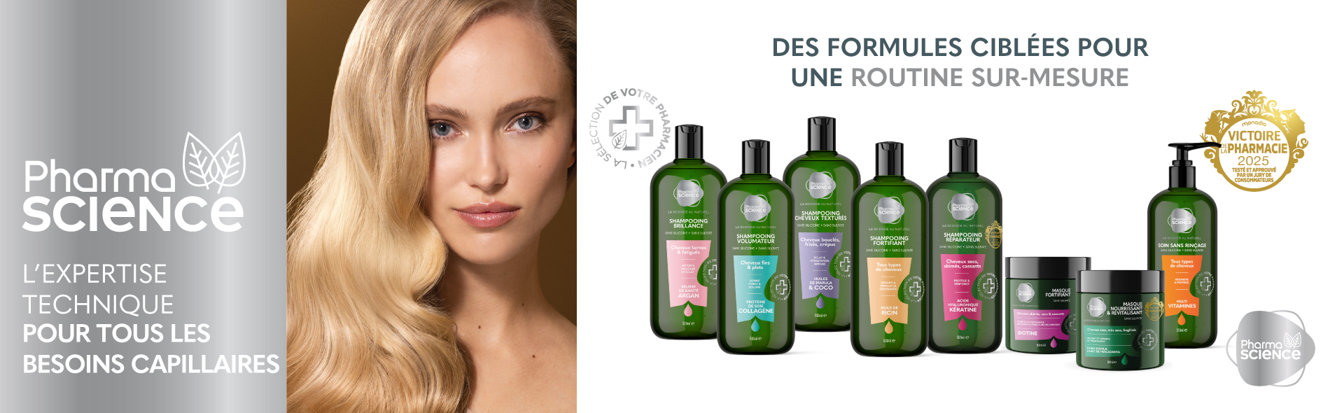 DES FORMULES CIBLÉES POUR UNE ROUTINE SUR-MESURE